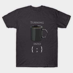 Coffee into Code T-Shirt